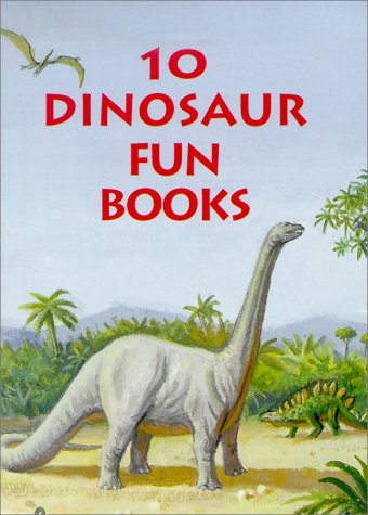 10 Dinosaur Fun Books: Stickers, Stencils, Tattoos, and More (9780486403434) by [???]