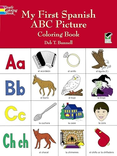 Beispielbild fr My First Spanish ABC Picture Coloring Book (Dover Children's Bilingual Coloring Book) zum Verkauf von Wonder Book