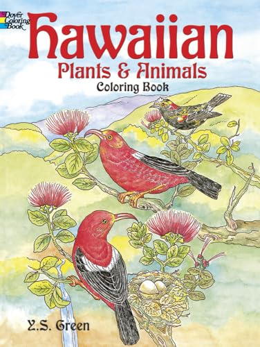 Stock image for Hawaiian Plants and Animals Coloring Book (Dover Nature Coloring Book) for sale by Your Online Bookstore