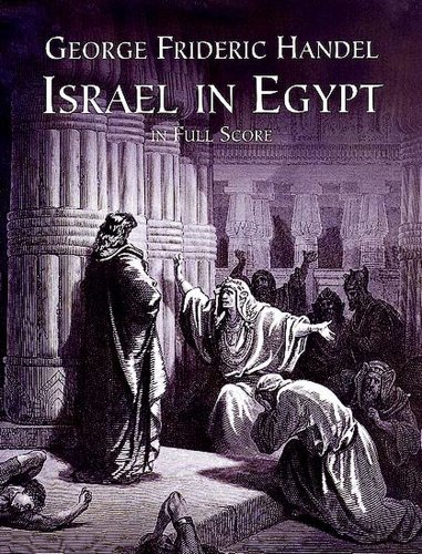 Israel in Egypt in Full Score (Dover Music Scores) (9780486404110) by Handel, George Frideric