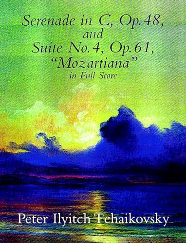 Beispielbild fr Serenade In C, Op. 48, & Suite No. 4, Op. 61 (dover Music Scores) zum Verkauf von Kennys Bookshop and Art Galleries Ltd.