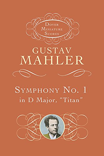 Beispielbild fr Symphony No. 1 in D Major, "Titan" zum Verkauf von Better World Books