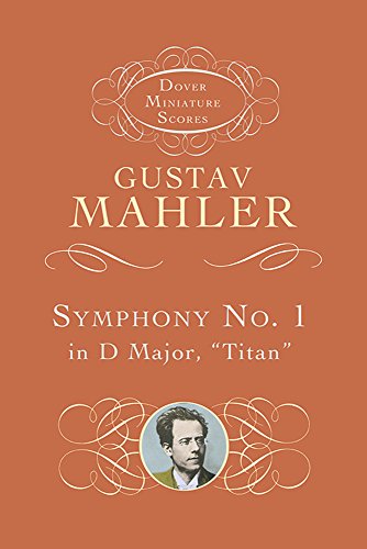 Stock image for Symphony no. 1 in D major : Titan Dover miniature scores for sale by J. Lawton, Booksellers