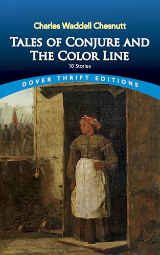 Stock image for Tales of Conjure and the Color Line : 10 Stories (Dover Thrift Editions) for sale by Fallen Leaf Books