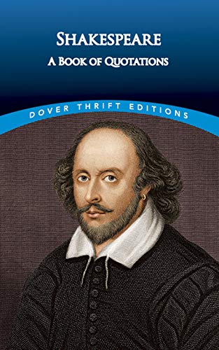 Stock image for Shakespeare: A Book of Quotations (Dover Thrift Editions) for sale by SecondSale