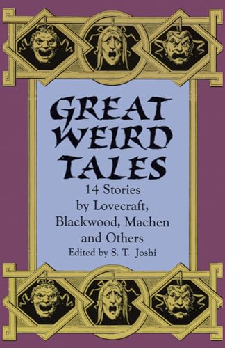 Beispielbild fr Great Weird Tales: 14 Stories by Lovecraft, Blackwood, Machen and Others zum Verkauf von Stock & Trade  LLC