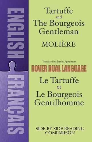 Beispielbild fr Tartuffe and the Bourgeois Gentleman : A Dual-Language Book zum Verkauf von Better World Books