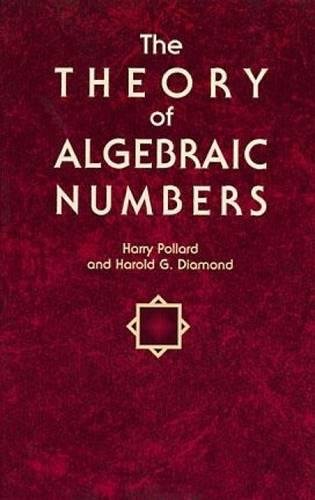 Beispielbild fr The Theory of Algebraic Numbers (Dover Books on Mathema 1.4tics) zum Verkauf von WorldofBooks