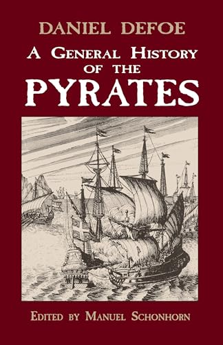 Stock image for A General History of the Pyrates (Dover Maritime) for sale by KuleliBooks