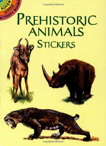Prehistoric Animals Stickers (9780486405056) by Jan Sovak