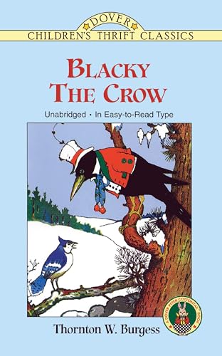 9780486405506: Blacky the Crow (Children'S Thrift Classics)