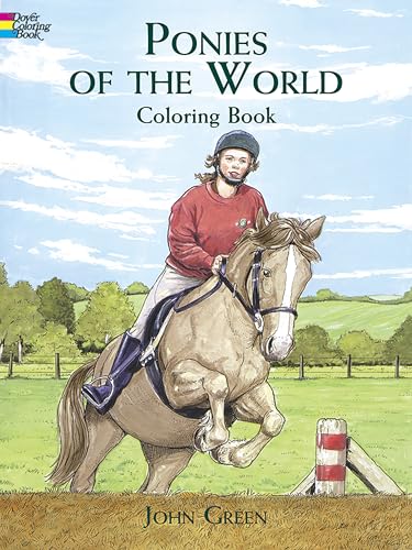 Stock image for Ponies of the World Coloring Book (Dover Nature Coloring Book) for sale by SecondSale