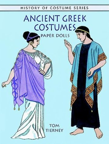 Ancient Greek Costumes Paper Dolls (9780486405742) by Tierney, Tom