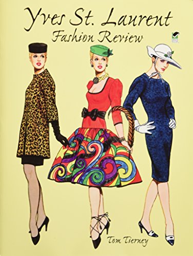 Imagen de archivo de Yves St. Laurent Fashion Review (Dover Paper Dolls) a la venta por Goodwill of Colorado