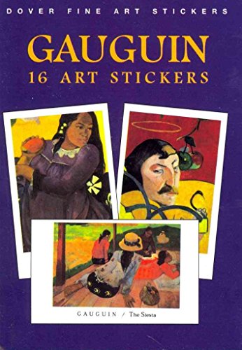 9780486405995: Gauguin: 16 Art Stickers (Dover Art Stickers)