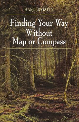 Stock image for Finding Your Way Without Map or Compass for sale by Goodwill of Colorado