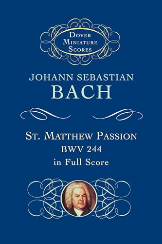 9780486406350: Bach St Matthew Passion Full Sc (Dover Miniature Scores) (Dover Miniature Scores: Choral)
