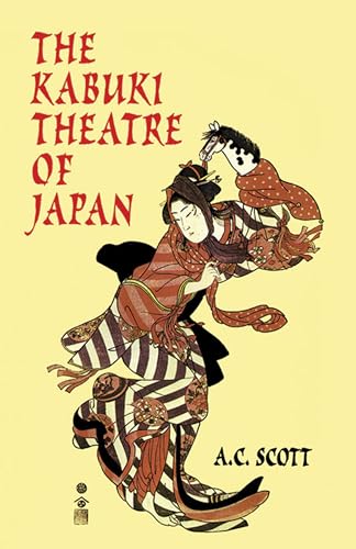 Beispielbild fr The Kabuki Theatre of Japan zum Verkauf von Better World Books