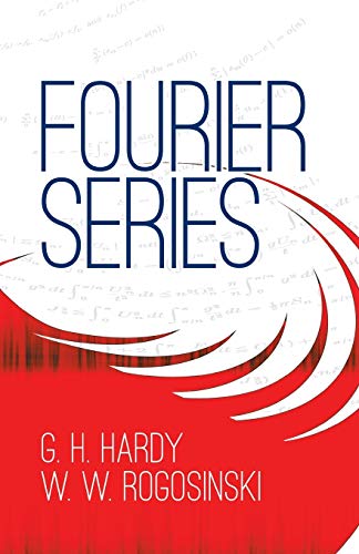 Fourier Series (Dover Books on Mathematics) - Hardy, G. H.