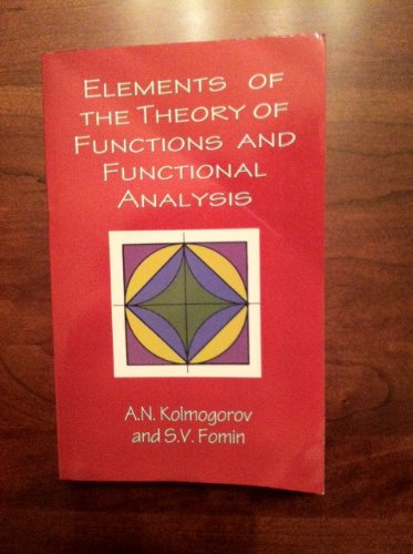 Imagen de archivo de Elements of the Theory of Functions and Functional Analysis (Dover Books on Mathematics) a la venta por Decluttr