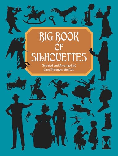 Beispielbild fr Big Book of Silhouettes (Dover Pictorial Archive) zum Verkauf von Lakeside Books