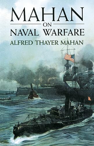 Stock image for Mahan on Naval Warfare (Dover Maritime) for sale by ZBK Books