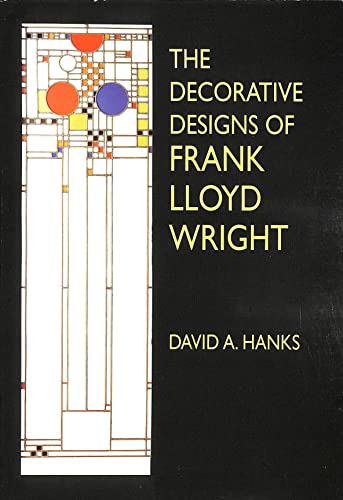 9780486407302: The Decorative Designs of Frank Lloyd Wright