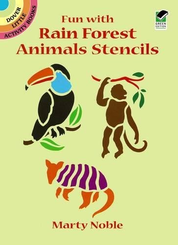 9780486407609: Fun With Rain Forest Animals (Dover Stencils)