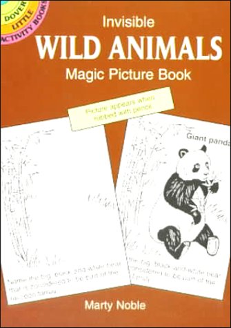 Invisible Wild Animals Magic Picture Book (9780486407678) by Noble, Marty