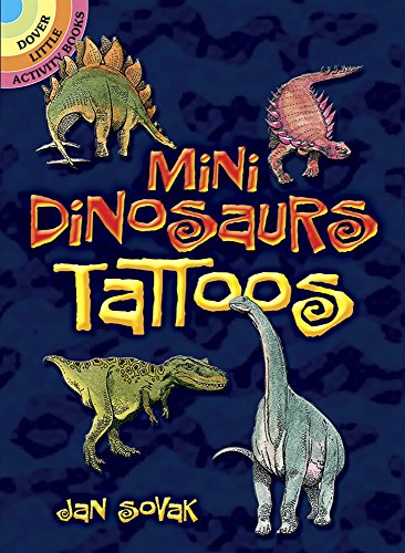 9780486407722: Mini Dinosaurs Tattoos (Dover Little Activity Books: Dinosaurs)