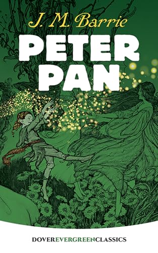 9780486407838: Peter Pan (Evergreen Classics)