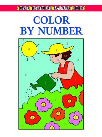 9780486407937: Color by the Numbers