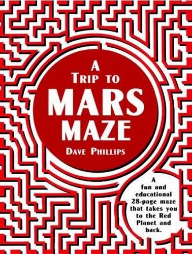 Beispielbild fr A Trip to Mars Maze zum Verkauf von Wonder Book
