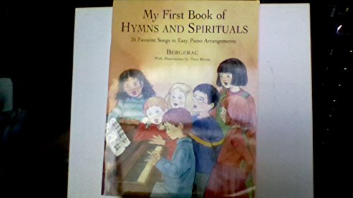 Beispielbild fr A First Book of Hymns and Spirituals: For The Beginning Pianist (Dover Classical Piano Music For Beginners) zum Verkauf von ZBK Books