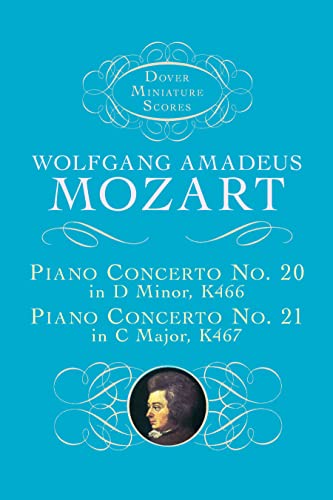 9780486408682: W.a.mozart: piano concerto no.20 in d minor k466, piano concerto no.21 in c major k467 (score)