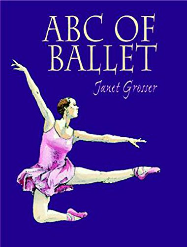 Beispielbild fr ABC of Ballet zum Verkauf von Better World Books
