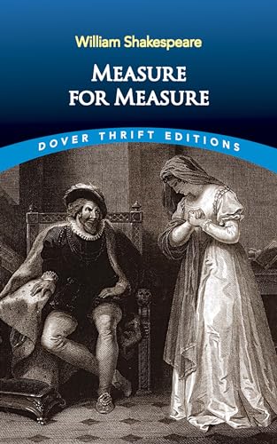 Beispielbild fr Measure for Measure: Unabridged (Dover Thrift Editions) zum Verkauf von SecondSale
