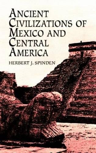 9780486409023: Ancient Civilizations of Mexico and Central America (Native American)