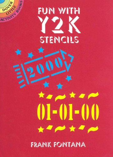 Fun With Y2K Stencils (9780486409344) by Fontana, Frank