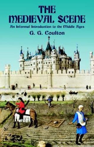 9780486409634: The Medieval Scene: An Informal Introduction to the Middle Ages