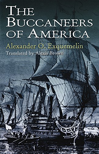 Imagen de archivo de The Buccaneers of America (Dover Maritime) a la venta por Eighth Day Books, LLC