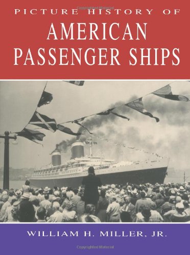 Stock image for Picture History of American Passenger Ships (Dover Maritime) for sale by SecondSale