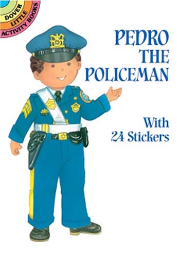 Beispielbild für Pedro the Policeman: With 24 Stickers (Dover Little Activity Books) zum Verkauf von medimops