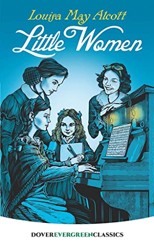 Little Women (Dover juvenile classics) - Louisa May Alcott