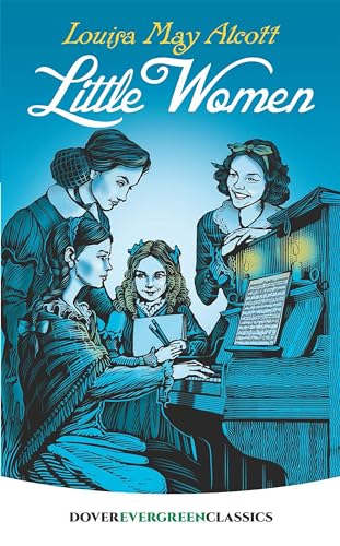 Stock image for Little Women (Dover Children's Evergreen Classics) for sale by Your Online Bookstore