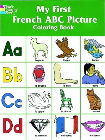 Beispielbild fr My First French ABC Picture Coloring Book zum Verkauf von Decluttr