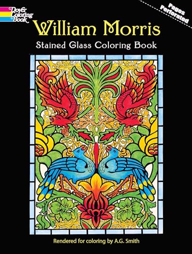 Imagen de archivo de William Morris Stained Glass Coloring Book (Dover Design Coloring Books) a la venta por Reliant Bookstore