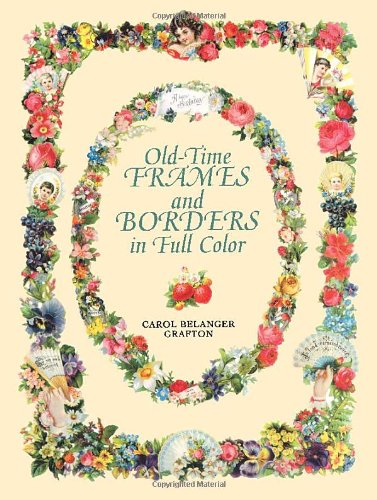 9780486410791: Old Time Frames & Borders (Dover Pictorial Archives)