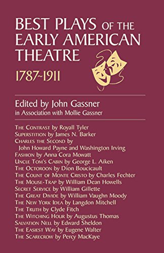 Stock image for Best Plays of the Early American Theater for sale by Wonder Book