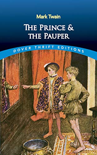 Imagen de archivo de The Prince and the Pauper (Dover Thrift Editions) a la venta por Gulf Coast Books